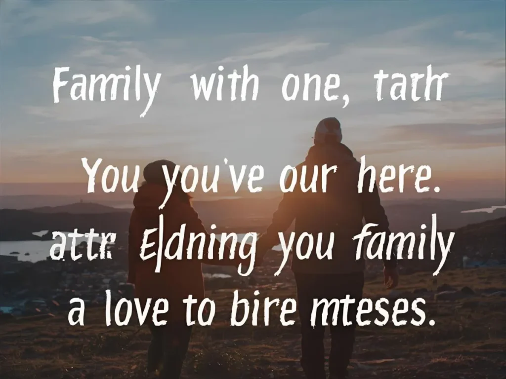 Family and Friendship Love Phrases