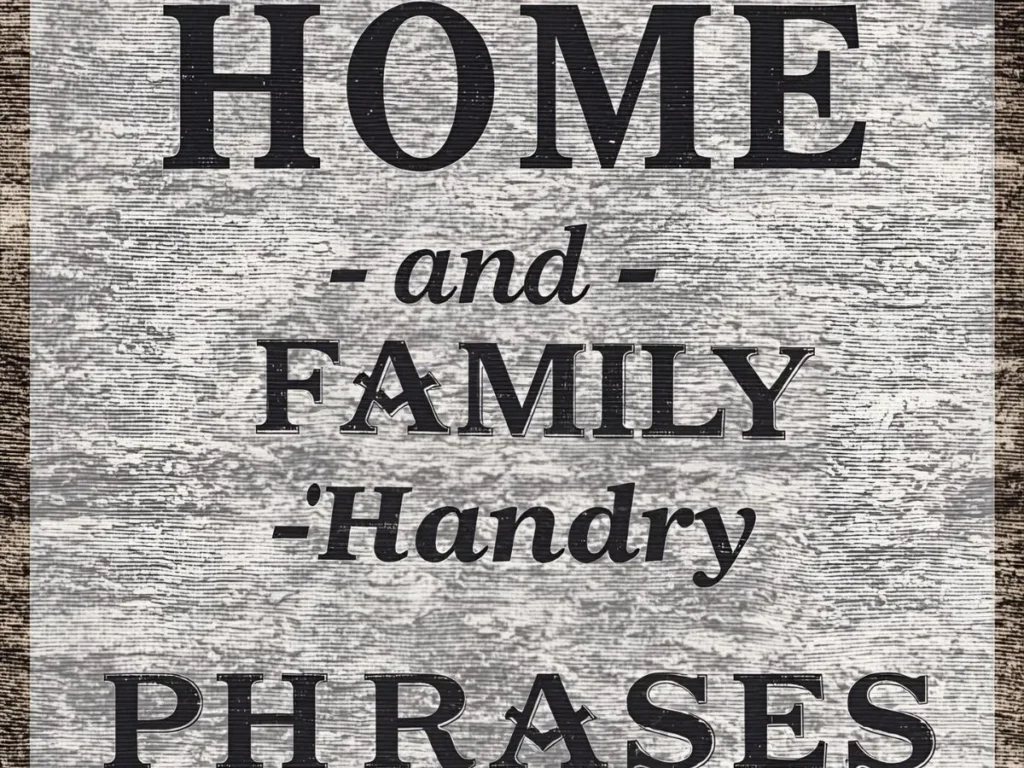 Home and Family Phrases
