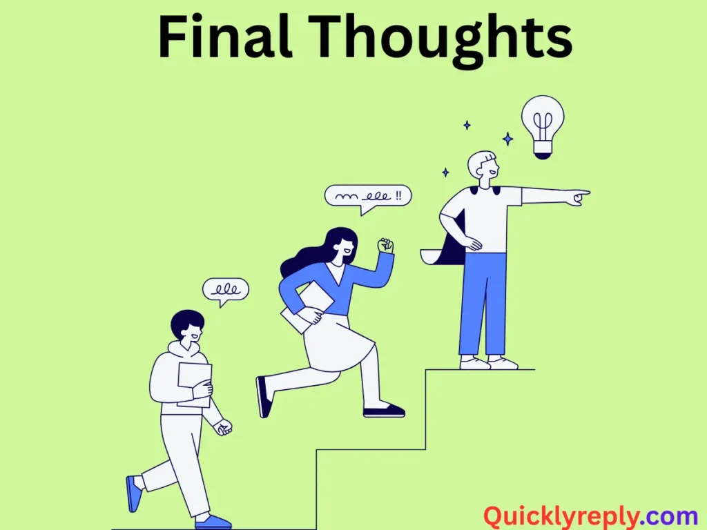 Final Thoughts